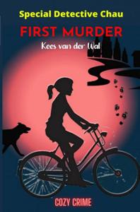 First Murder - Kees Van der Wal - ebook