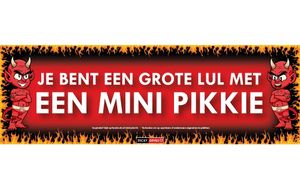 Sticky Devil Je bent een grote lul met een mini pikkie   -