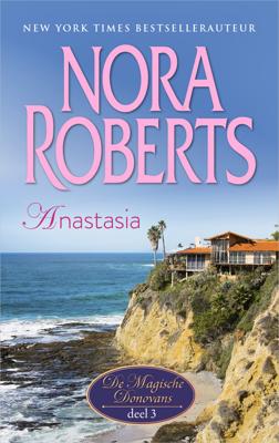 Anastacia - Nora Roberts - eBook (9789402753394) Anastacia - Nora Roberts - eBook (9789402753394)