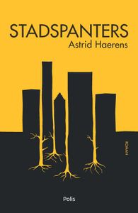 Stadspanters - Astrid Haerens - ebook