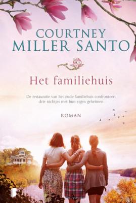 Courtney Miller Santo Het familiehuis Courtney Miller Santo Het familiehuis