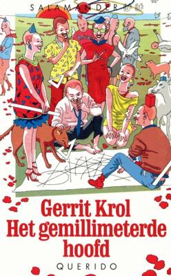 Het gemillimeterde hoofd - Gerrit Krol - eBook (9789021444918)