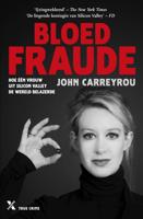 Bloedfraude - John Carreyrou - eBook (9789401609777)