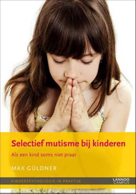 Selectief mutisme bij kinderen - Max Guldner - Paperback (9789401400367)