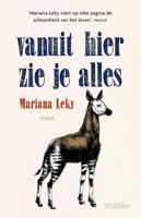 Vanuit hier zie je alles - Mariana Leky - eBook (9789046823279)