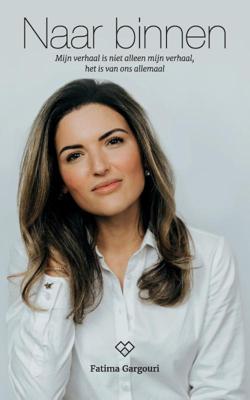Naar binnen - Fatima Gargouri - Paperback (9789082993905) Naar binnen - Fatima Gargouri - Paperback (9789082993905)