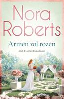 Armen vol rozen - Nora Roberts - Paperback (9789059900646)