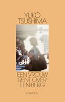 Een vrouw rent over een berg - Yuko Tsushima - ebook - thumbnail