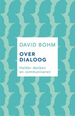 Over dialoog - David Bohm - eBook (9789025906337)