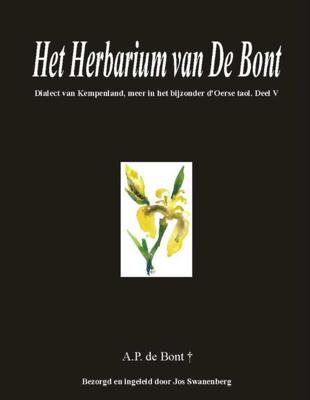 Het herbarium van De Bont - A.P. de Bont - Paperback (9789055123001) Het herbarium van De Bont - A.P. de Bont - Paperback (9789055123001)