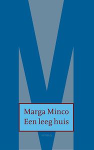 Een leeg huis - Marga Minco - ebook