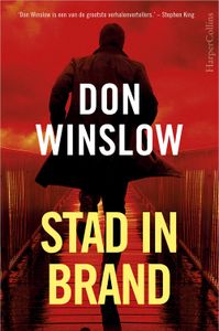 Stad in brand - Don Winslow - ebook