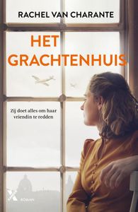 Het grachtenhuis - Rachel van Charante - ebook