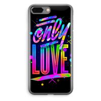 Only Love: iPhone 8 Plus Transparant Hoesje