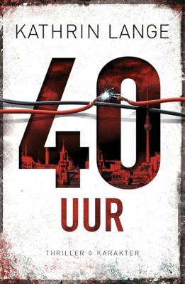 40 Uur - Kathrin Lange - eBook (9789045206752)