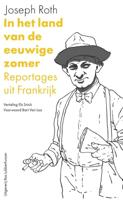In het land van de eeuwige zomer - Joseph Roth - eBook (9789059374768)