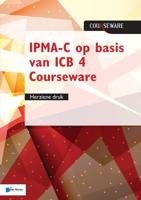IPMA-C op basis van ICB 4 Courseware - herziene druk - Bert Hedeman, Roel Riepma - Paperback (9789401804271)