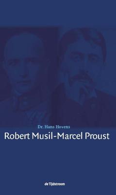 Robert Musil - Marcel Proust - Hans Hovens - Hardcover (9789058982322)