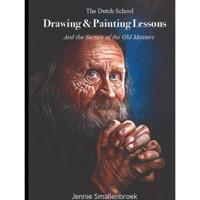 The Dutch School - Painting & Drawing Lessons