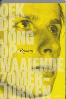 Opwaaiende zomerjurken - Oek de Jong - Paperback (9789045702797)