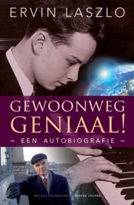 Gewoonweg geniaal! - Ervin Laszlo - eBook (9789020299717)