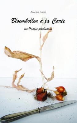 Annelien  Goote Bloembollen à la Carte
