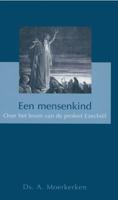 Een mensenkind - A. Moerkerken - eBook (9789462787490)