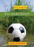 Een wederdienst Grote Letter Boek (Paperback) - thumbnail