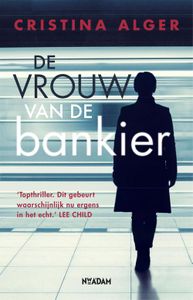 De vrouw van de bankier - Cristina Alger - ebook