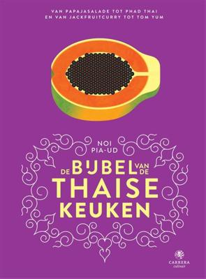 De bijbel van de Thaise keuken - Noi Pia-Ud - ebook