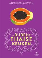 De bijbel van de Thaise keuken - Noi Pia-Ud - ebook
