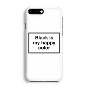 Black is my happy color: Volledig Geprint iPhone 7 Plus Hoesje