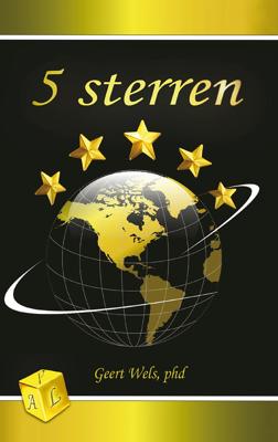5 Sterren - Geert Wels - eBook (9789082681024) 5 Sterren - Geert Wels - eBook (9789082681024)