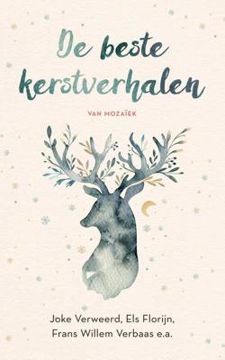 De beste kerstverhalen van Mozaïek - Els Florijn, Verweerd E.A. - Paperback (9789023955856)