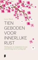 Tien geboden voor innerlijke rust (Hardback)