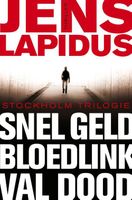 Snel geld ; Bloedlink ; Val dood - Jens Lapidus - ebook - thumbnail