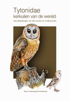 Tytonidae - Kerkuilen van de wereld - Ed Hazebroek - ebook