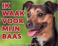 Jack Russell Terrier Waakbord - Ik waak voor mijn Baas