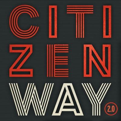 Citizen Way 2.0 - CD (0696859309861)