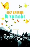 De wachtenden - Olga Grushin - ebook