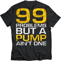 T-Shirt 99 Problems Maat M