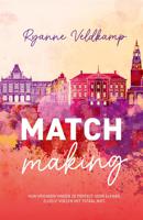 Matchmaking - Ryanne Veldkamp - ebook - thumbnail