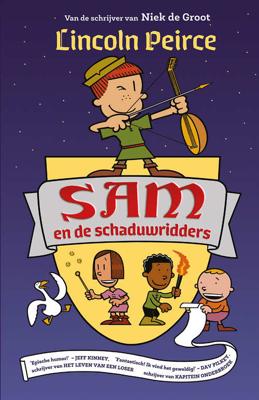 Sam 1 - Sam en de schaduwridders - Lincoln Peirce - Hardcover (9789026147456)