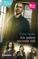 Als iedere seconde telt - Carla Cassidy - ebook