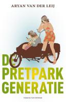 De pretparkgeneratie - Aryan van der Leij - eBook (9789038896557)