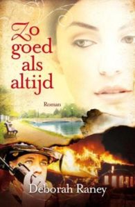 Zo goed als altijd - Deborah Raney - ebook