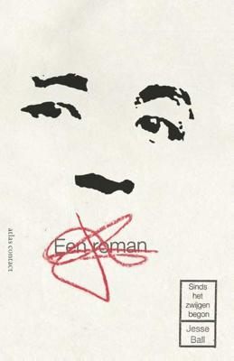 Sinds het zwijgen begon - Jesse Ball - Paperback (9789025444662)