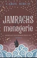 Jamrachs menagerie - Carol Birch - eBook (9789044621563)