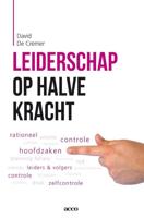 Leiderschap op halve kracht - David de Cremer - eBook (9789033495991)