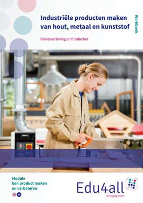 Industriële producten maken van hout, metaal en kunststof - Rubus - Paperback (9789037227161)